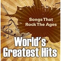 World's Greatest Hits: Songs That Rock The Ages: Popular Songs (Children's Music Books) World's Greatest Hits: Songs That Rock The Ages: Popular Songs (Children's Music Books) Kindle Paperback