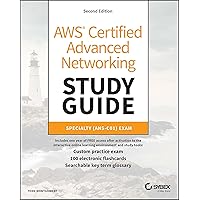 AWS Certified Advanced Networking Study Guide: Specialty (ANS-C01) Exam (Sybex Study Guide) AWS Certified Advanced Networking Study Guide: Specialty (ANS-C01) Exam (Sybex Study Guide) Paperback Kindle Spiral-bound
