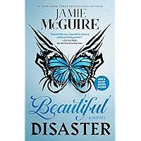 Beautiful Disaster: A Novel (Beautiful Disaster Series) Beautiful Disaster: A Novel (Beautiful Disaster Series) Paperback Kindle Audible Audiobook Hardcover Audio CD