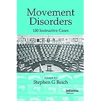 Movement Disorders: 100 Instructive Cases Movement Disorders: 100 Instructive Cases Kindle Hardcover
