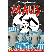 Maus II: Relato de un superviviente. Y aquí comenzaron mis problemas / And Here My Troubles Began (Maus. Relato de un superviviente) (Spanish Edition)