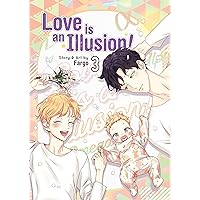 Love is an Illusion! Vol. 3 Love is an Illusion! Vol. 3 Paperback