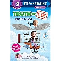 Truth Or Lie: Inventors! (Step into Reading) Truth Or Lie: Inventors! (Step into Reading) Paperback Kindle Library Binding