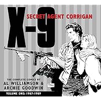 X-9: Secret Agent Corrigan Volume 1 X-9: Secret Agent Corrigan Volume 1 Hardcover