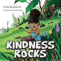 Kindness Rocks (Kindness Rocks the World) Kindness Rocks (Kindness Rocks the World) Paperback Kindle
