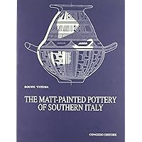 The matt-painted pottery of southern Italy