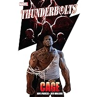 Thunderbolts: Cage (Thunderbolts (2006-2012)) Thunderbolts: Cage (Thunderbolts (2006-2012)) Kindle Paperback