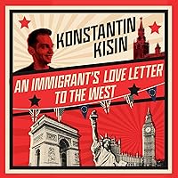 An Immigrant's Love Letter to the West An Immigrant's Love Letter to the West Audible Audiobook Paperback Kindle Hardcover