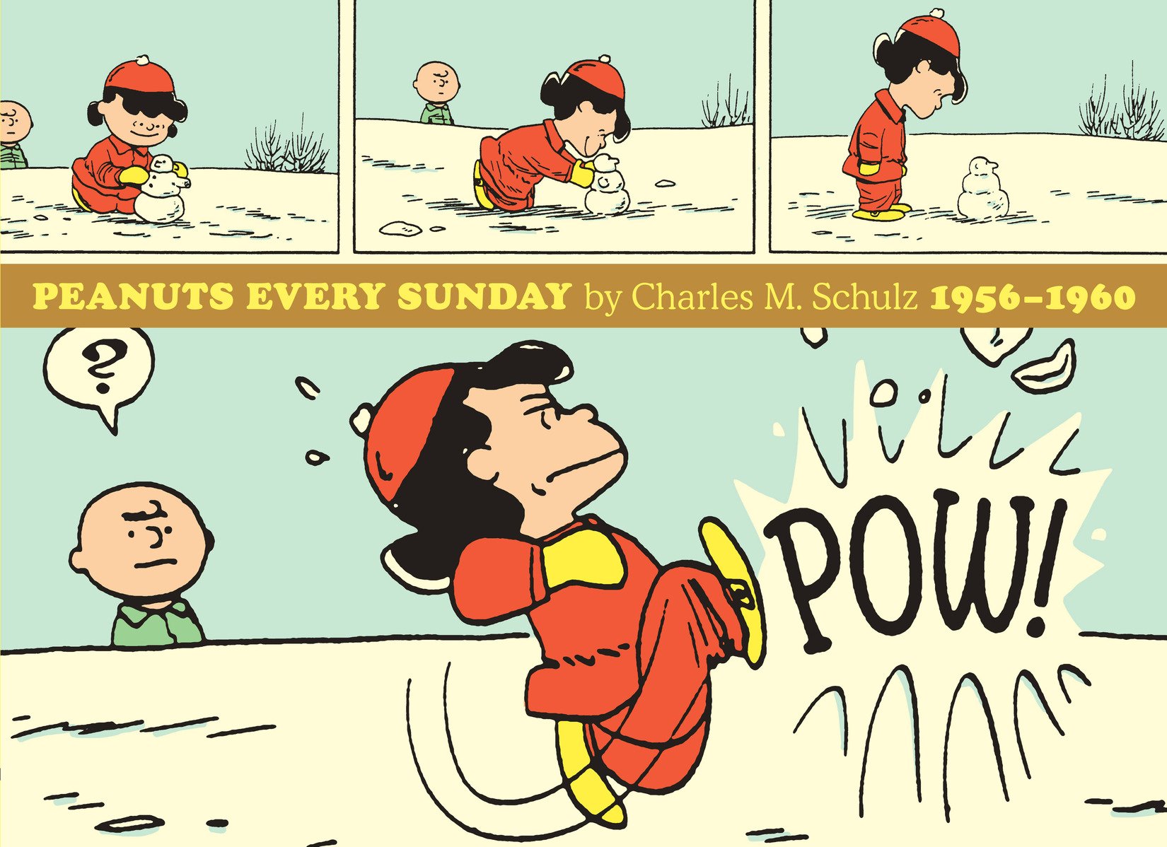 Peanuts Every Sunday Vol. 2: 1956-1960