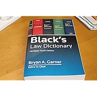 Black’s Law Dictionary, Abridged, 10th Edition Black’s Law Dictionary, Abridged, 10th Edition Paperback