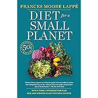 Diet for a Small Planet (Revised and Updated) Diet for a Small Planet (Revised and Updated) Paperback Kindle Audible Audiobook