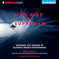 The Rise of Superman: Decoding the Science of Ultimate Human Performance The Rise of Superman: Decoding the Science of Ultimate Human Performance Audible Audiobook Kindle Paperback Hardcover MP3 CD Digital