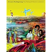Jimi Hendrix - At Last...The Beginning: The Making of Electric Ladyland