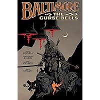 Baltimore Volume 2: The Curse Bells Baltimore Volume 2: The Curse Bells Kindle Hardcover
