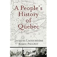 A People's History of Quebec A People's History of Quebec Paperback Kindle Audible Audiobook Audio CD