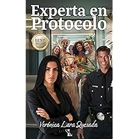 Experta en Protocolo (Spanish Edition) Experta en Protocolo (Spanish Edition) Kindle Hardcover Paperback