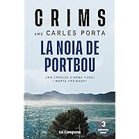 Crims: la noia de Portbou (Catalan Edition) Crims: la noia de Portbou (Catalan Edition) Kindle Paperback