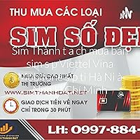 Sim Thành Đạt địa chỉ mua bán sim số đẹp Viettel Vina Mobifone số đẹp tại Hà Nội Đà Nẵng Hồ Chí Minh