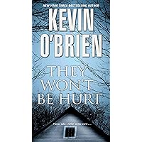 They Won't Be Hurt They Won't Be Hurt Mass Market Paperback Kindle Audible Audiobook Audio CD