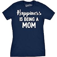 Womens Happiness is Being a Mom Tshirt Funny Mothers Day Family Tee
