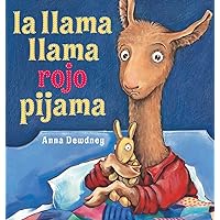 la llama llama rojo pijama (Spanish Edition) la llama llama rojo pijama (Spanish Edition) Paperback Kindle Hardcover