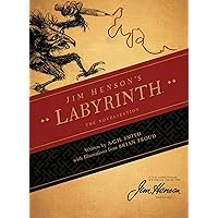 Jim Henson's Labyrinth: The Novelization Jim Henson's Labyrinth: The Novelization Paperback Hardcover
