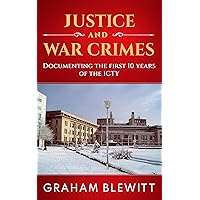 Justice and War Crimes Justice and War Crimes Kindle Paperback