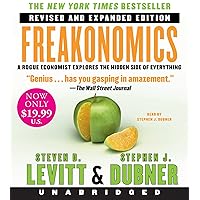 Freakonomics Rev Ed Low Price CD: A Rogue Economist Explores the Hidden Side of Everything Freakonomics Rev Ed Low Price CD: A Rogue Economist Explores the Hidden Side of Everything Audio CD