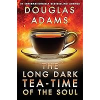 Long Dark Tea-Time of the Soul (Dirk Gently Book 2) Long Dark Tea-Time of the Soul (Dirk Gently Book 2) Kindle Paperback Hardcover Mass Market Paperback Board book Audio, Cassette