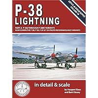 P-38 Lightning in Detail & Scale, Part 2: P-38J Through P-38M Variants (Also Covers the F-5B, F-5E, F-5F, & F-5G Photographic Reconnaissance Variants) (Detail & Scale Series Book 19) P-38 Lightning in Detail & Scale, Part 2: P-38J Through P-38M Variants (Also Covers the F-5B, F-5E, F-5F, & F-5G Photographic Reconnaissance Variants) (Detail & Scale Series Book 19) Kindle Paperback