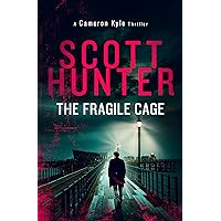 The Fragile Cage: Cameron Kyle 1