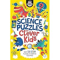 Science Puzzles for Clever Kids (Buster Brain Games) Science Puzzles for Clever Kids (Buster Brain Games) Paperback