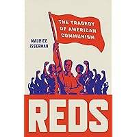 Reds: The Tragedy of American Communism Reds: The Tragedy of American Communism Hardcover Kindle