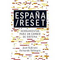 España/Reset: Herramientas para un cambio de sistema (Ariel) (Spanish Edition) España/Reset: Herramientas para un cambio de sistema (Ariel) (Spanish Edition) Kindle Paperback