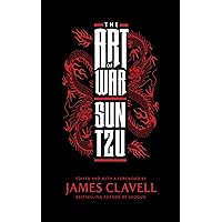 The Art of War (with Foreword and Notes by James Clavell) The Art of War (with Foreword and Notes by James Clavell) Hardcover Audible Audiobook Paperback Audio CD