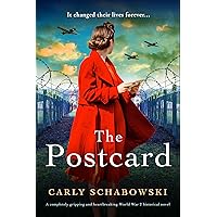The Postcard: A completely gripping and heartbreaking World War 2 historical novel The Postcard: A completely gripping and heartbreaking World War 2 historical novel Kindle Paperback Audible Audiobook
