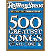 Rolling Stone Sheet Music Classics, Vol 2: 1970s-1990s (Rolling Stone Magazine, Vol 2) Rolling Stone Sheet Music Classics, Vol 2: 1970s-1990s (Rolling Stone Magazine, Vol 2) Paperback Mass Market Paperback