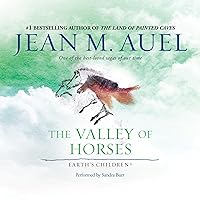 The Valley of Horses: Earth's Children, Book 2 The Valley of Horses: Earth's Children, Book 2 Audible Audiobook Kindle Mass Market Paperback Paperback Hardcover Audio CD Multimedia CD