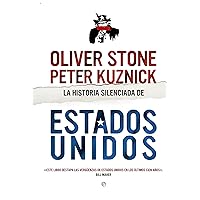 Historia silenciada de Estados Unidos (Spanish Edition) Historia silenciada de Estados Unidos (Spanish Edition) Kindle Hardcover