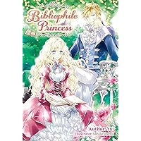 Bibliophile Princess: Volume 1 Bibliophile Princess: Volume 1 Kindle
