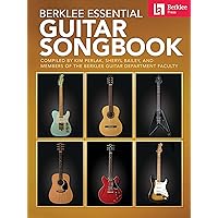 Berklee Essential Guitar Songbook - compiled by Kim Perlak, Sheryl Bailey, and members of the Berklee Guitar Department Faculty