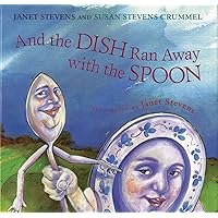 And the Dish Ran Away with the Spoon And the Dish Ran Away with the Spoon Paperback Hardcover