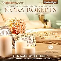 The Last Boyfriend: The Inn BoonsBoro Trilogy, Book 2 The Last Boyfriend: The Inn BoonsBoro Trilogy, Book 2 Audible Audiobook Mass Market Paperback Kindle Paperback Hardcover MP3 CD