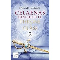 Celaenas Geschichte 2 - Throne of Glass: Roman (Die Throne of Glass-Novellen) (German Edition)