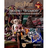 Harry Potter: Crochet Wizardry | Crochet Patterns | Harry Potter Crafts: The Official Harry Potter Crochet Pattern Book Harry Potter: Crochet Wizardry | Crochet Patterns | Harry Potter Crafts: The Official Harry Potter Crochet Pattern Book Hardcover Kindle Spiral-bound