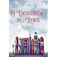 O encantador de livros (Portuguese Edition) O encantador de livros (Portuguese Edition) Kindle Paperback