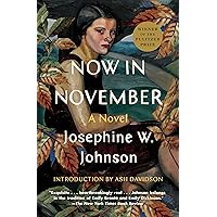 Now in November: A Novel Now in November: A Novel Paperback Kindle Audible Audiobook Leather Bound Mass Market Paperback Audio CD