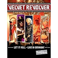 Velvet Revolver - Let It Roll: Live in Germany