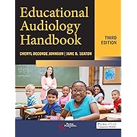 Educational Audiology Handbook, Third Edition