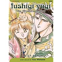 Fushigi Yûgi, Vol. 17: Demon (Fushigi Yugi: The Mysterious Play) (v. 17) Fushigi Yûgi, Vol. 17: Demon (Fushigi Yugi: The Mysterious Play) (v. 17) Paperback